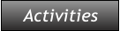 Activities Activities
