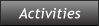 Activities Activities