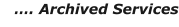 …. Archived Services