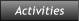 Activities Activities