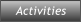 Activities