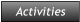 Activities Activities