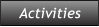 Activities Activities
